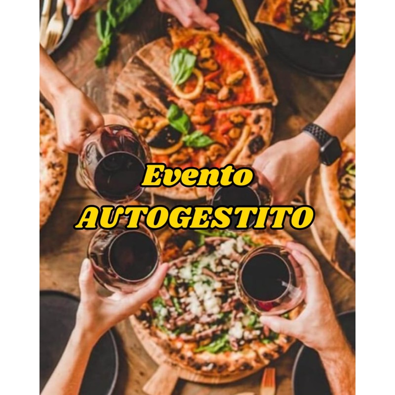 Evento Autogestito: A Tutta pizza.. Napoletana!